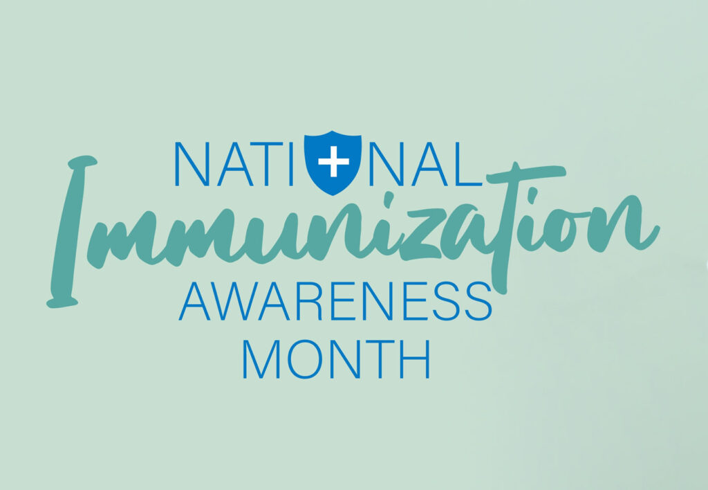 national immunization awareness month
